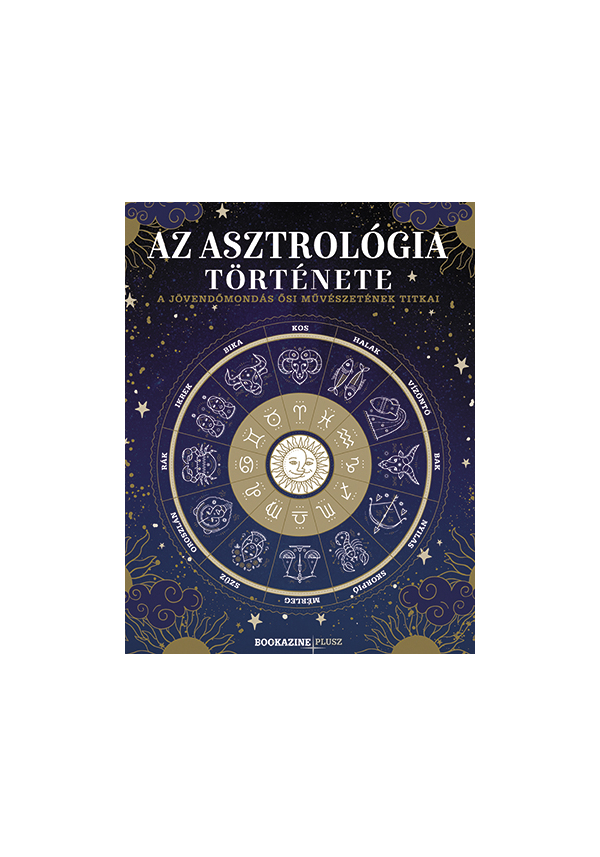 Az asztrológia története Az asztrológia története