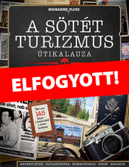 A sötét turizmus A sötét turizmus